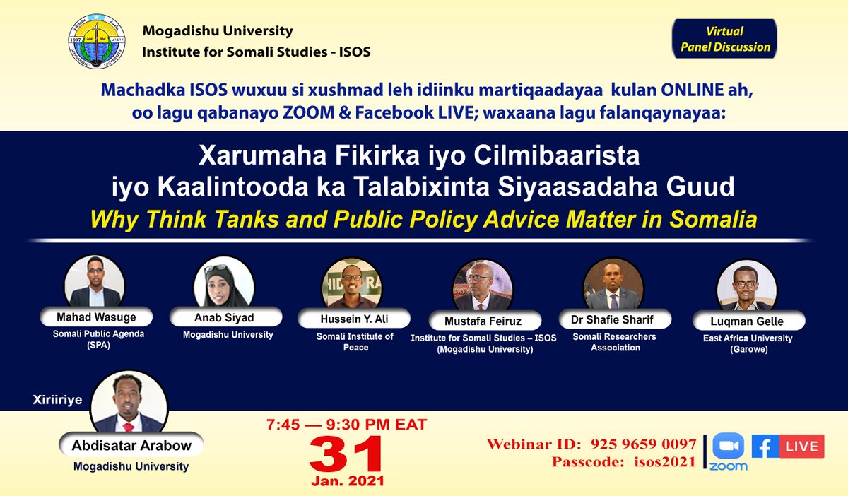 isosinstitute's tweet photo. Join Us ONLINE
Think thanks play crucial role in shaping public policy
There is an increasing enhancement of their role & engagement
Join ONLINE DISCUSSION on the role of think tanks & Public Policy Advice in Somalia on coming Sunday
@MogUniver
#isosinstitute #WhyThinkTanksMatter https://t.co/By2jgYrp0J