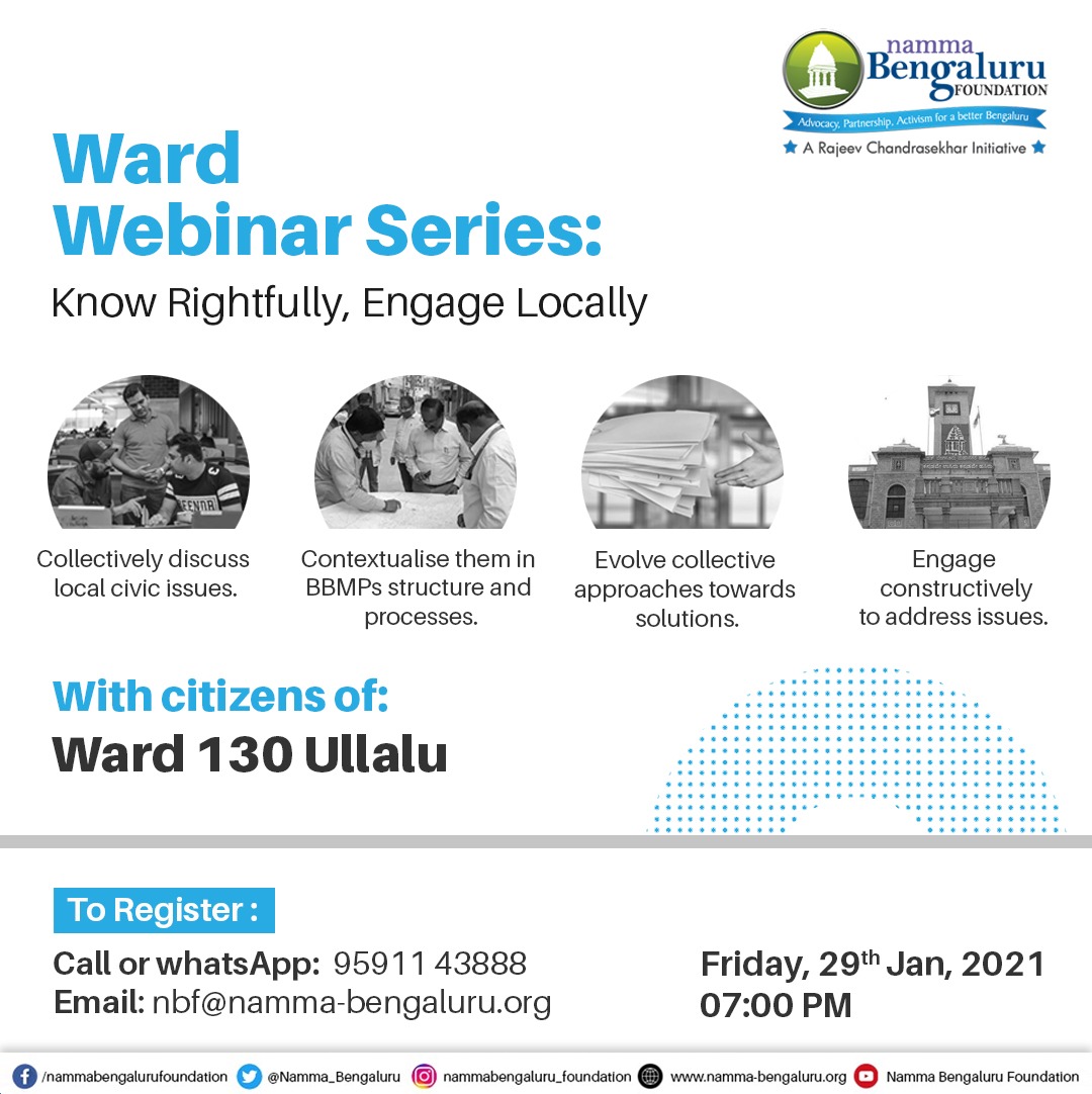 Namma_Bengaluru's tweet photo. @Namma_Bengaluru #Ward level #Webinar series initiative – know rightfully engage locally, is to collectively discuss & address local #Civic issues by constructively engaging with the #govt functionaries.
Join the #webinar on 29 Jan 2021 @ 7 PM.
#Ward130 #Ullalu https://t.co/jLYXZGOfs2