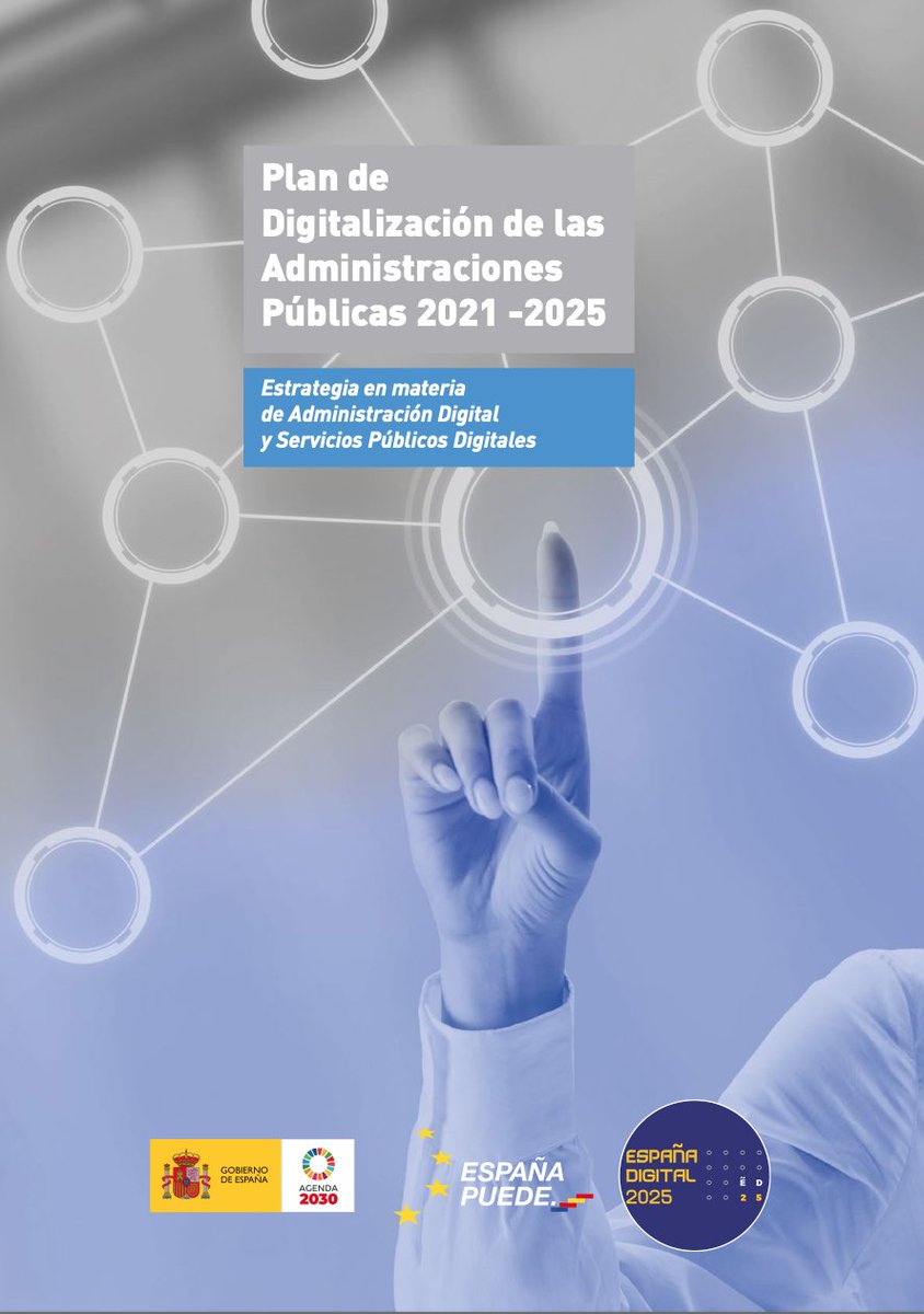 jicriado's tweet photo. Plan de Digitalización de las Administraciones Públicas 2021-2025
https://t.co/uMGd5TP5Ip
Proyectos a seguir: GovTechLab (Lab Ciudadano de Innovación TIC en la AAPP), eDNI móvil, IA y robotización en la AGE...Oportunidad para ir más allá del determinismo tecnológico. https://t.co/QD5rF0mdtB