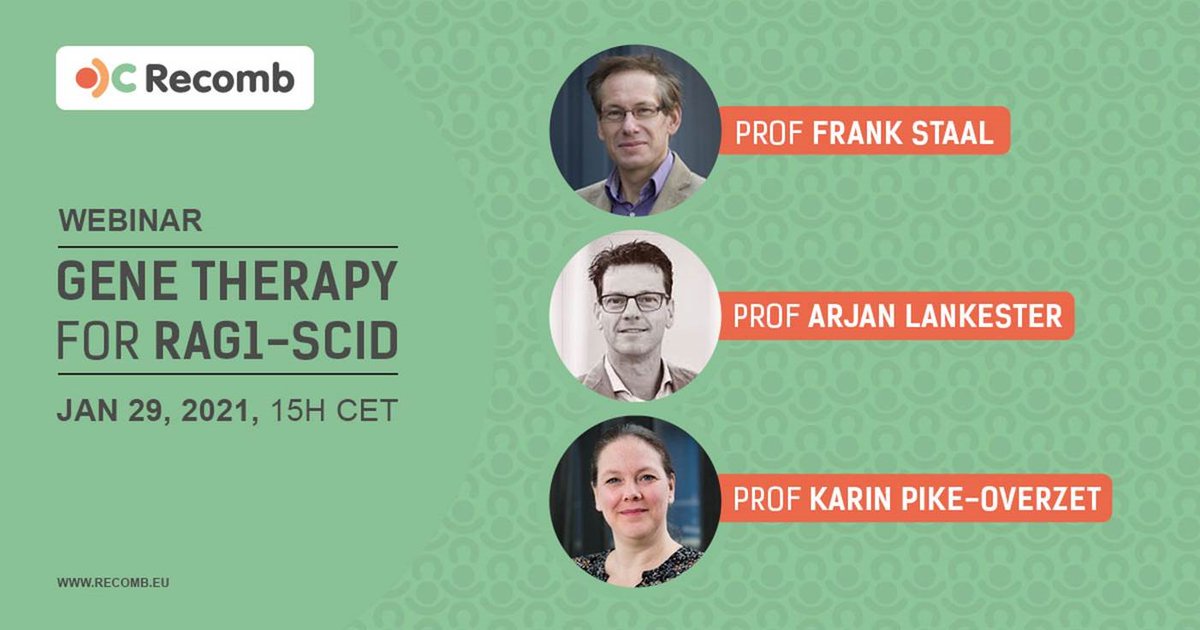 recombeu's tweet photo. This Friday at 15h CET Profs Frank Staal, Karin Pike-Overzet and Arjan Lankester are the invited speakers. Great opportunity to learn more about  #genetherapy for #RAGSCID and details on #RECOMB – don’t miss it! https://t.co/v5UQ9jBYVA