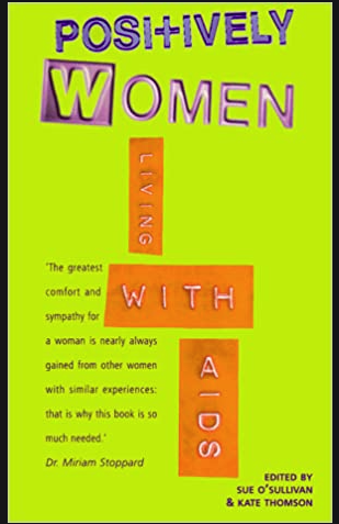 The stories of  #HIV-affected women & children deserve more space, & nuance, than twitter allows.The collection 'Positively Women: Living with AIDS' is good place to start. Read their stories in their own words.  https://www.waterstones.com/book/positively-women/sue-osullivan/kate-thomson/9780044409434