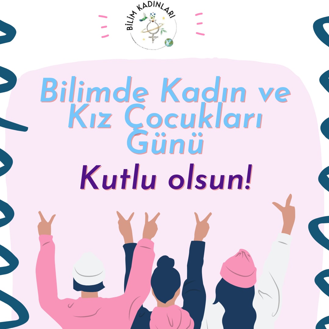 Hep beraber buradayız ✊✊✊

#BilimdeKadınveKızÇocuklarıGünü #dayofwomenandgirlsinscience #WomenInScience