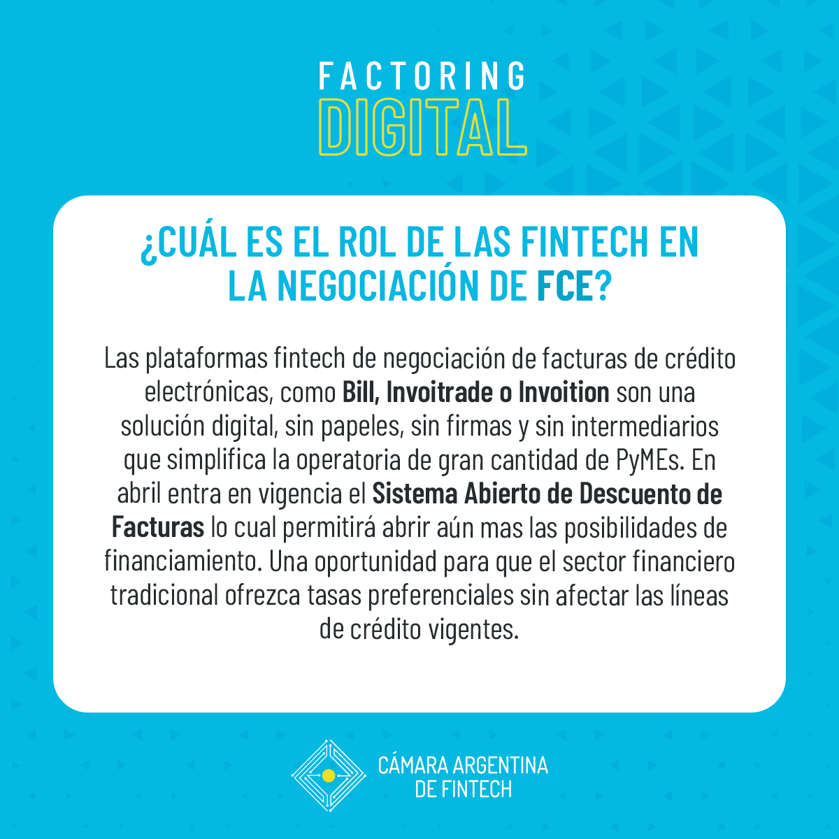 CamaraFintechAr's tweet photo. #FactoringDigital: Conocé las oportunidades de financiamiento para #Pymes que ofrecen las #fintech. ¿Cuál es su rol en la negociación de Facturas de Crédito Electrónicas (#FCE)? https://t.co/Bxd2J1l9HP