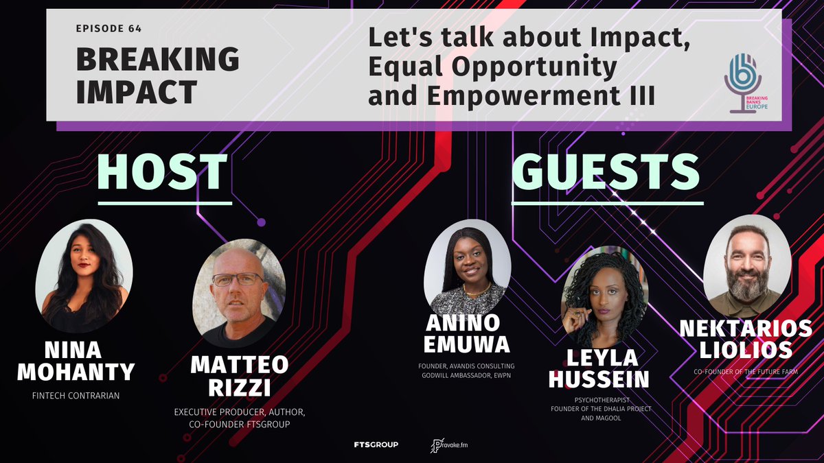 provokecast's tweet photo. The 3rd episode in @BreakingBanksEU's #BreakingImpact series is OUT NOW ๐ฅ
๐ง https://t.co/NtIAflGlTU
Hosts @matteorizzi & @ninamohanty explore deep battles, emotional resilience, and human potential for entrepreneurs with @DrEmuwa, @nekliolios, & @LeylaHussein ๐ https://t.co/4sPYP75j7o