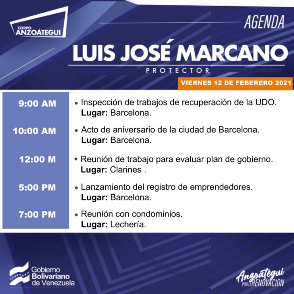 MaraimaWilliam's tweet image. A continuación la agenda del Protector del Estado Anzoátegui Luis José Marcano para el día viernes 12 de febrero. #Anzoáteguiporlarenovación