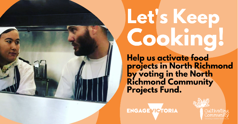 Cultivating_Com's tweet photo. Help us activate food-related projects in North Richmond by voting in the North Richmond Community Projects Fund. We will design and deliver projects alongside community members, including cooking, growing, baking and food enterprises. Have your say by February 26th!