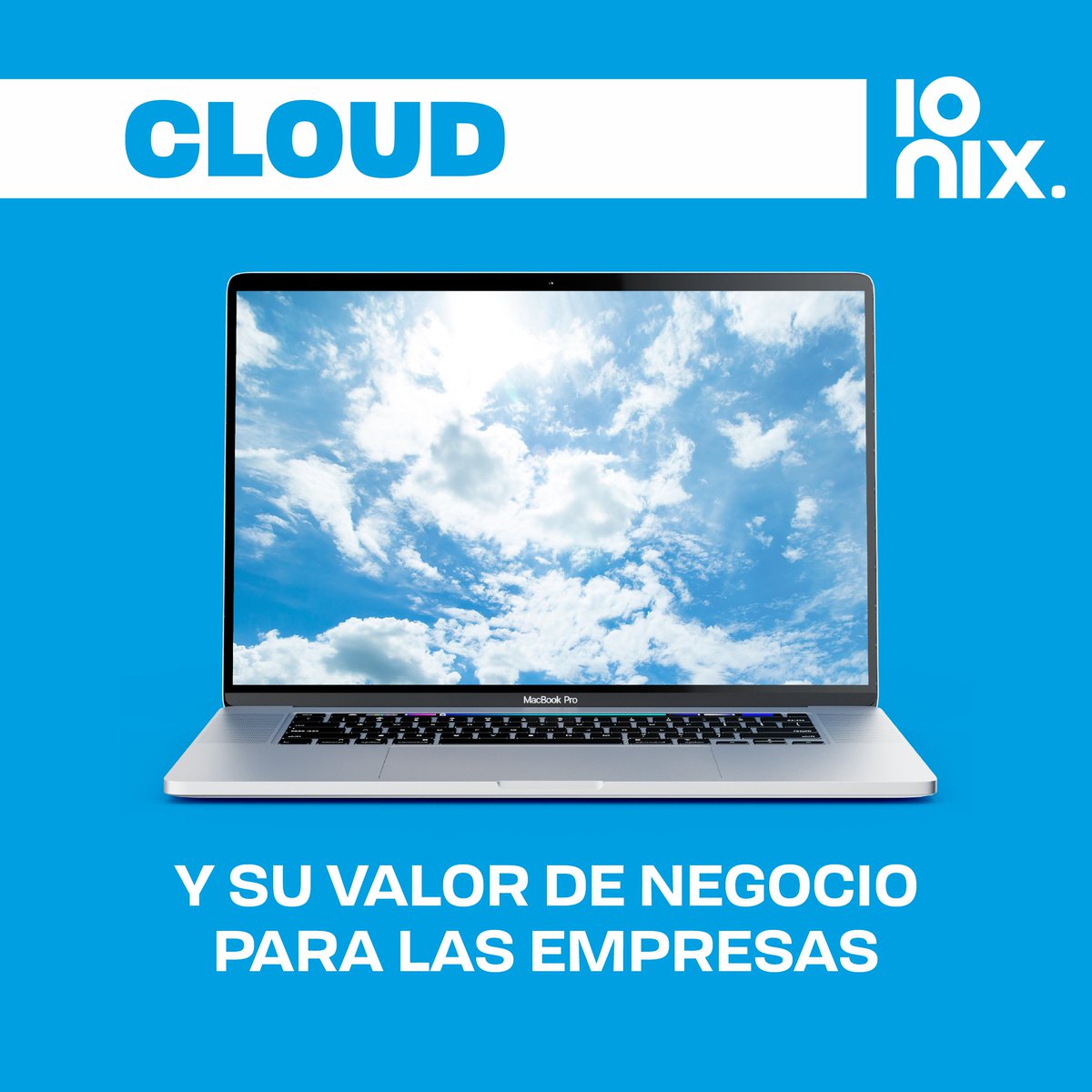 IonixChile's tweet photo. Seguimos en las nubes en este #BenditoJueves de blog ☁️
Esta vez, escribimos sobre los beneficios que obtienen las empresas al hacer uso de Cloud en sus negocios como la optimización de procesos y la mejora del servicio al cliente, dos etapas claves para las compañías hoy en día. https://t.co/Eit3HYu6js