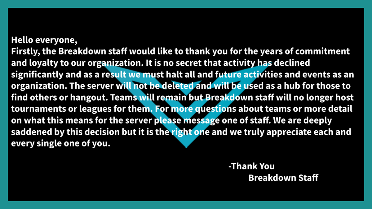 Breakdown_RL's tweet photo. It is with a heavy heart that we make this announcement, but we think we all knew it would have to come eventually. BD has always had a special place in our hearts, but it has come time to move on. From the staff and all involved with Breakdown, thank you for everything everyone! https://t.co/iI0ut8UQE0