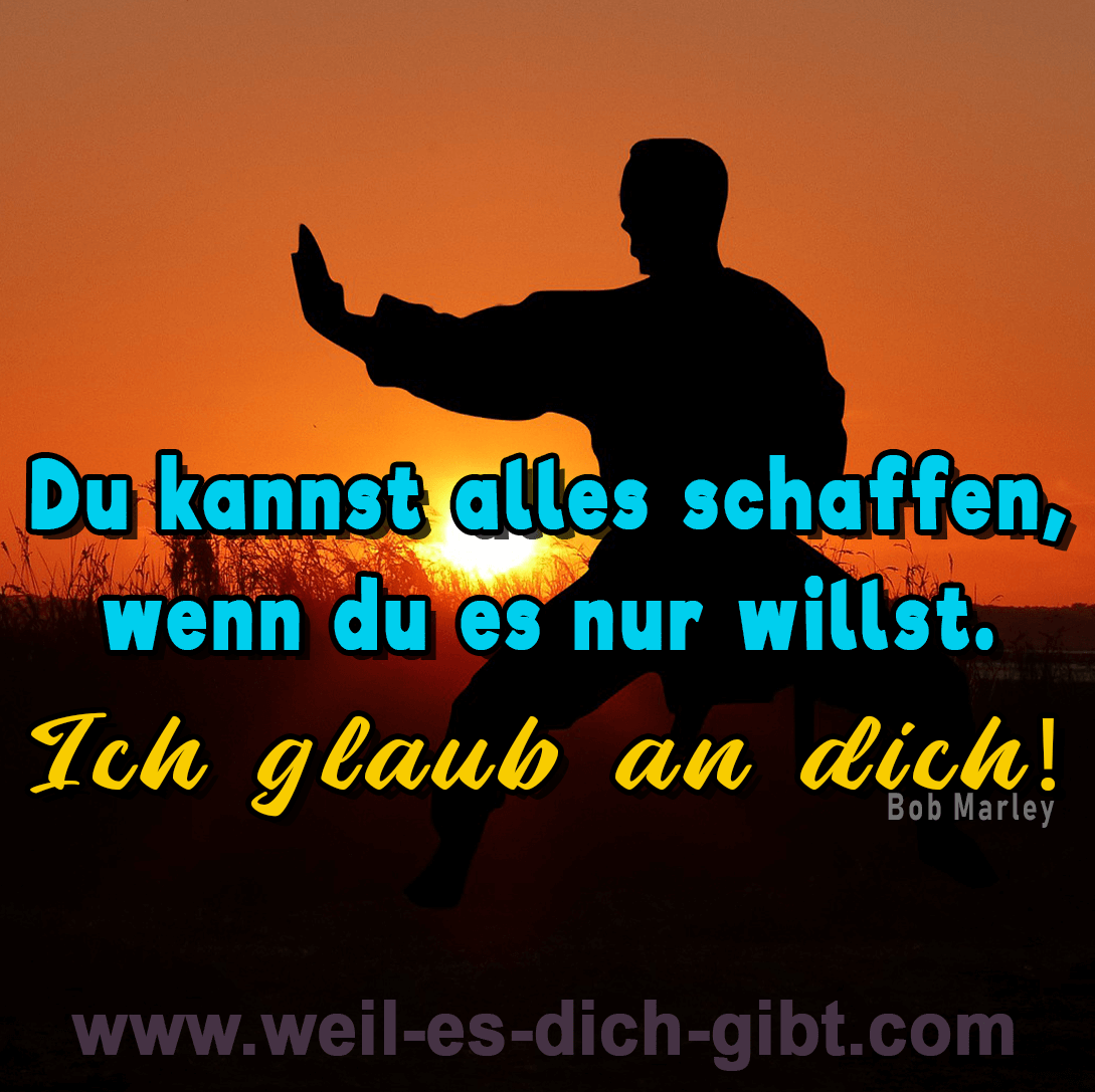 🌼 Weil es dich gibt on X: ❤️ Du kannst alles schaffen | Ich glaub an dich  | Zitate | Bob Marley: t.co1Ulq9JkKxf Zitate Sprüche BobMarley  schaffen Glaube Marley t.cokgLojQshxP  X