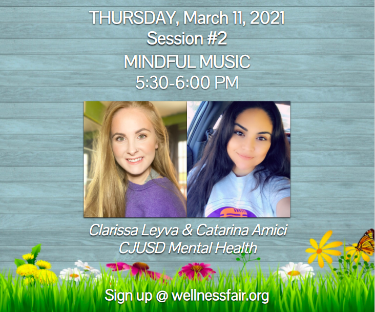 Day 2 Session 2: Join CJUSD Mental Health Interns Clarissa Leyva &amp; Catarina Amici with a fun Mindful Music Session!
