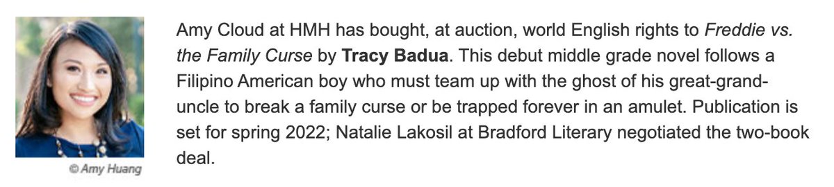 Amy Cloud at HMH has bought, at auction, world English rights to 'Freddie vs. the Family Curse' by Tracy Badua.