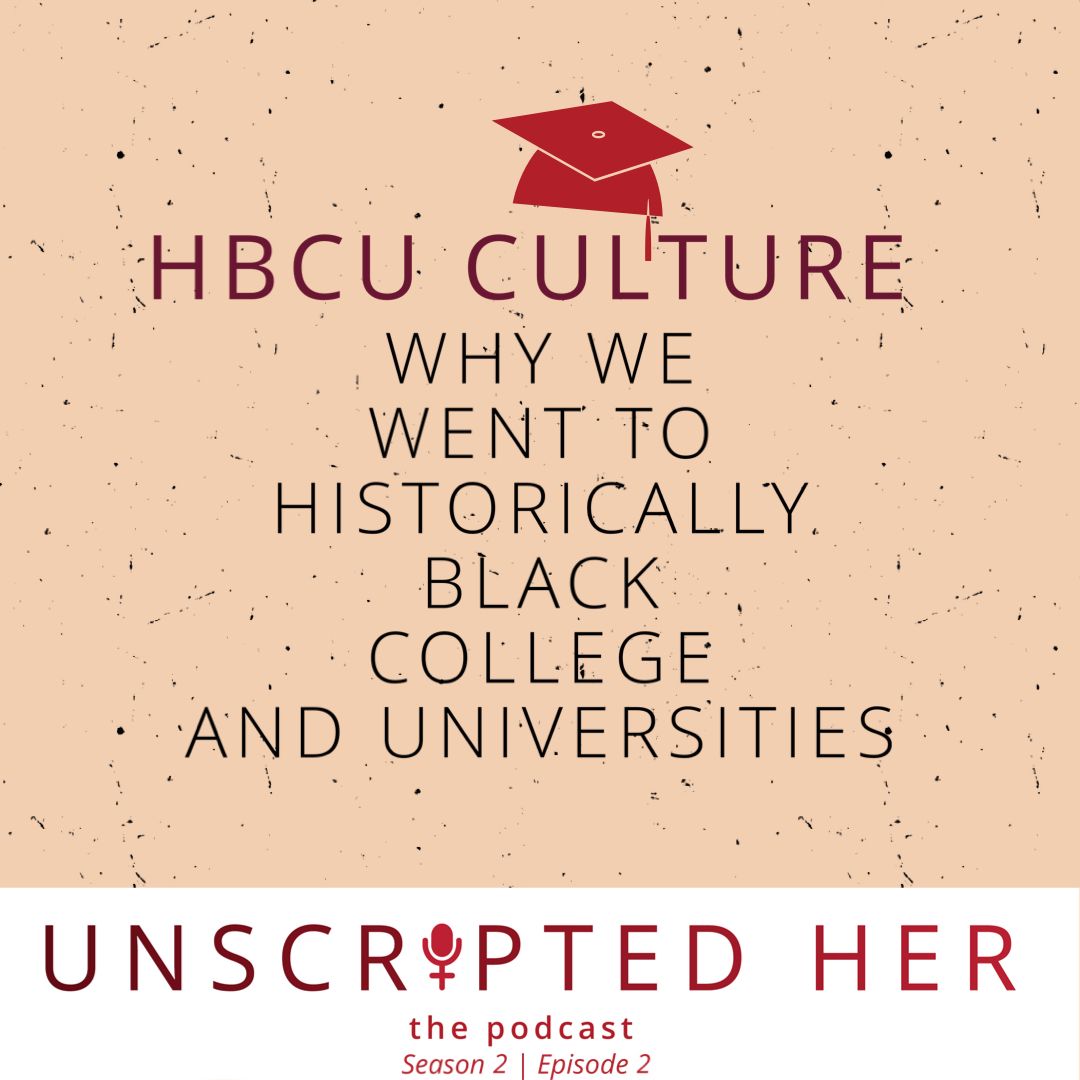 unscripted_her's tweet image. New episode out now on YouTube/UnscriptedHer. 

The #unscriptedher break down on the value proposition of going to an HBCU.

We’re celebrating #blackhistory by lifting up one of our cultural income - #HBCUs 📚

#podcast #blackwomen #culture #college