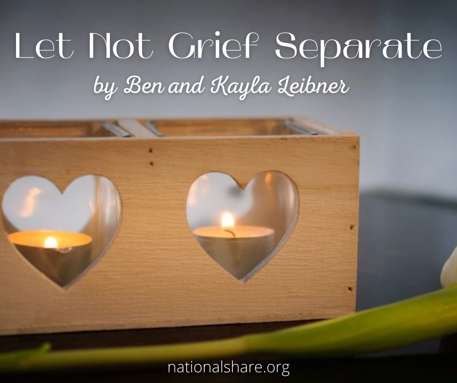 'I knew that if we were going to come out on the other side of our losses as a unified couple and a mentally healthy family that we would have to work through our grief together.'  nationalshare.org/let-not-grief-….

#couplesgrief #grievingtogether #healing #hope