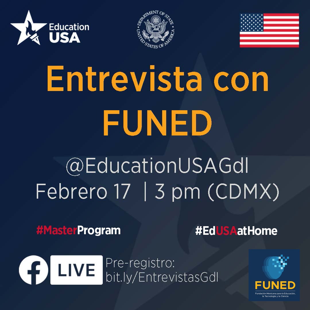 udg_global's tweet image. 👉 Sigue esta transmisión en vivo, y conoce cómo puedes estudiar una maestría en Estados Unidos 🇺🇸 con #EducationUSA y #FUNED.

📆 17/febrero/2021
⌚ 15:00 hrs (CDMX)
📲 La transmisión podrás seguirla en: facebook.com/EducationUSAGdl
Pre-registro ➡️ bit.ly/EntrevistasGdl