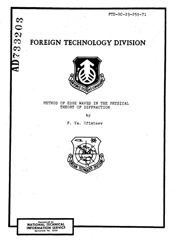 It is well known that the US is the first country to develop stealth technology, but how many people are aware that stealth would be impossible without an "industrial-strength" theory developed by Soviet scientist, Dr. Peter Ufimtsev (Пётр Уфи́мцев) in early 60s./1