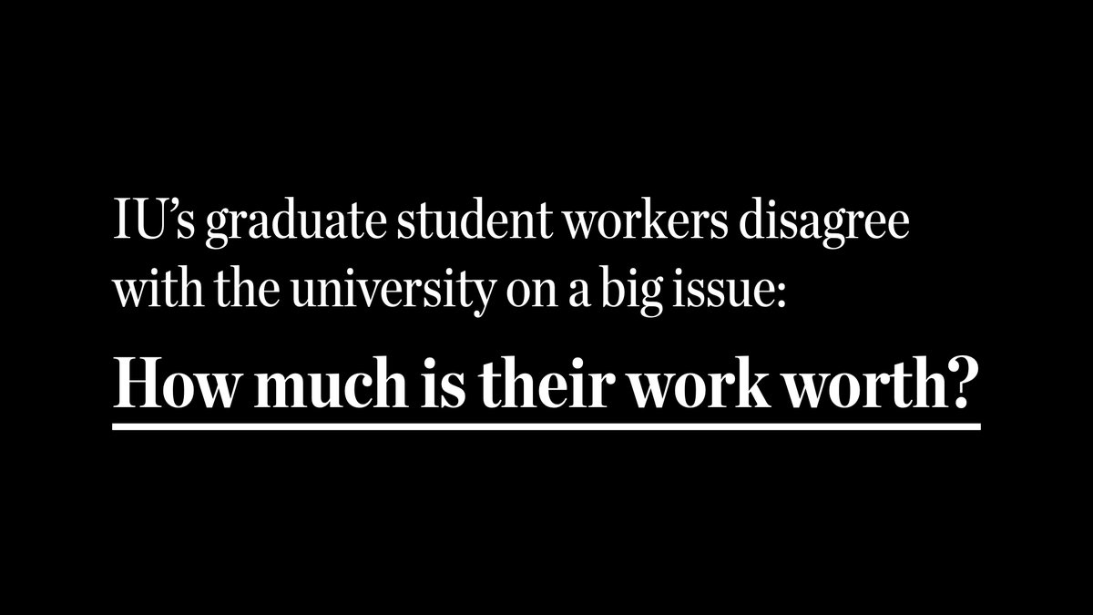 Thread: Graduate workers are degree-seeking students who pay tuition and work about 15 to 20 hours a week. They include research and graduate assistants, as well as associate instructors.Their work is indispensable to IU, yet their stipends are among the Big Ten's lowest.