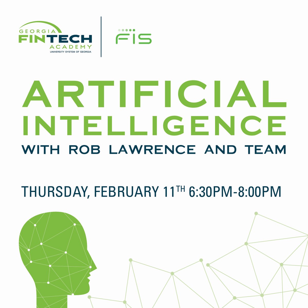 USG_eCampus's tweet photo. Save the Date for the Georgia FinTech Academy’s upcoming event, “@FISGlobal - Artificial Intelligence - w/ Rob Lawrence.

Rob and his team will explain artificial intelligence and how this important technology is relevant to financial services.

REGISTER: https://t.co/3tSoFdVOQV https://t.co/1nY2UjllES