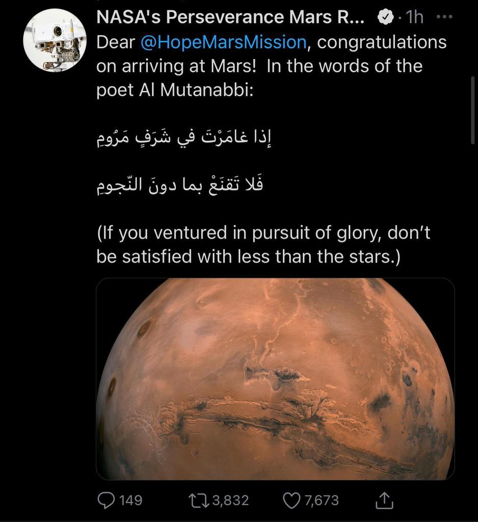 <a href="/NASAPersevere/">ARCHIVED - NASA's Perseverance Mars Rover</a> <a href="/NASA/">NASA</a> <a href="/HopeMarsMission/">Hope Mars Mission</a> مبارك لدولة الإمارات الشقيقة قيادة وشعبا هذا السبق العربي في خوض غمار هذا العالم الملئ بالإعجاز الإلهي محققين عمليا دعوة القرآن في النظر إلى الكون ومنها قوله تعالي ( أولم ينظروا في ملكوت السماوات والأرض..