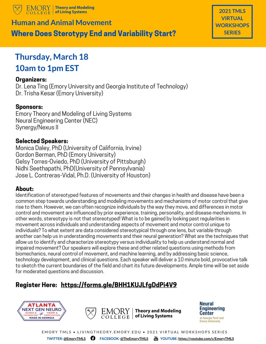 EmoryTMLS's tweet photo. SAVE THE DATE: 3/18/21, 10am to 1pm EST

Human and Animal Movement: Where Does Sterotypy End and Variability Start?

Organizers: 
Dr. Lena Ting (Emory University and Georgia Institute of Technology) 
Dr. Trisha Kesar (Emory University)

REGISTER: https://t.co/t2DaJg6PAd https://t.co/waSttRHsAe