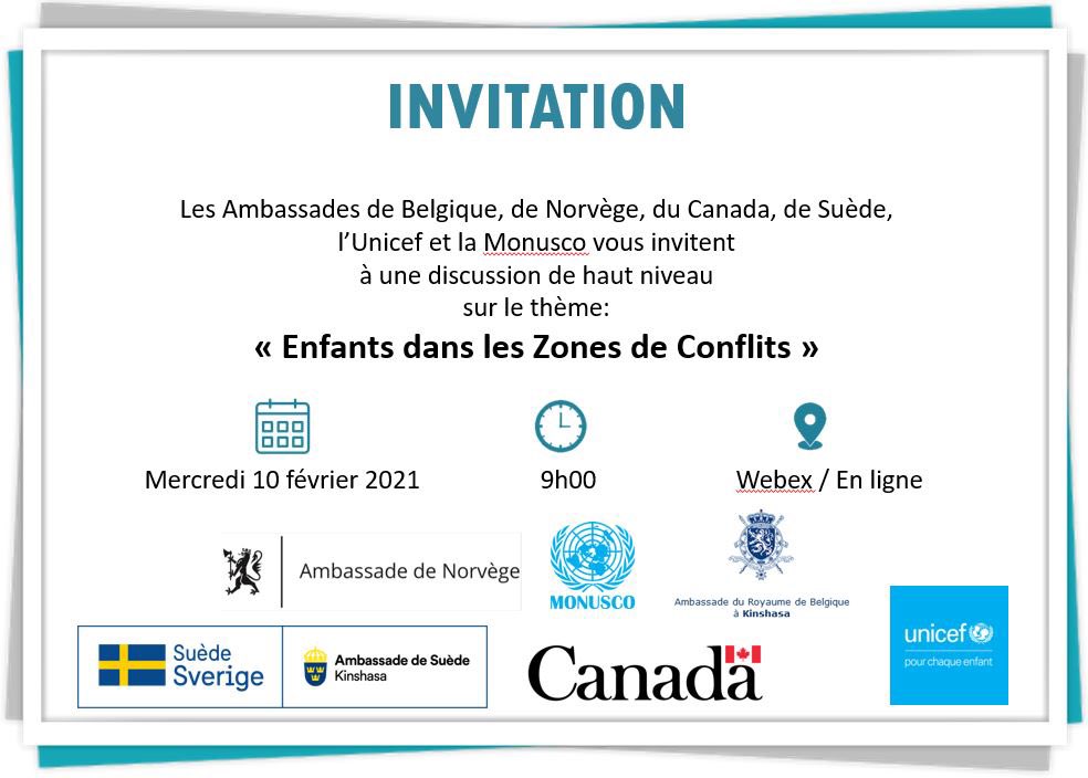 Demain, de 9h à 13h (Kinshasa), les ambassades de 🇨🇦 🇧🇪 🇳🇴 🇸🇪organisent, avec @UNICEFDRC et @MONUSCO une conférence sur les enfants dans les zones de conflits en 🇨🇩#childreninarmedconflits #enfantsenconflitsarmés #redhandday

Suivez sur Webex 👉 
canada.webex.com/canada/j.php?M…