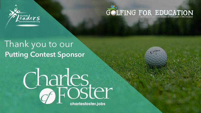 chsleader's tweet image. Our sponsors are amazing! Thank you Charles Foster for being the Putting Contest Sponsor for the Golfing for Education Charity Golf Tournament that is being held at The Links at Stono Ferry on March 18, 2021. You Rock! #golfingforeducation #charlestonleaders #golf #leaders #leade
