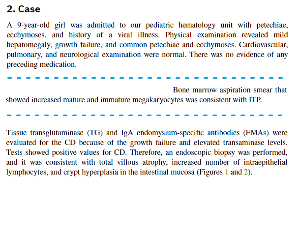 Celiac Disease Presenting with Immune Thrombocytopenic Purpura https://www.hindawi.com/journals/crihem/2017/6341321//* Branching from transglutaminase 2 autoantibodies */