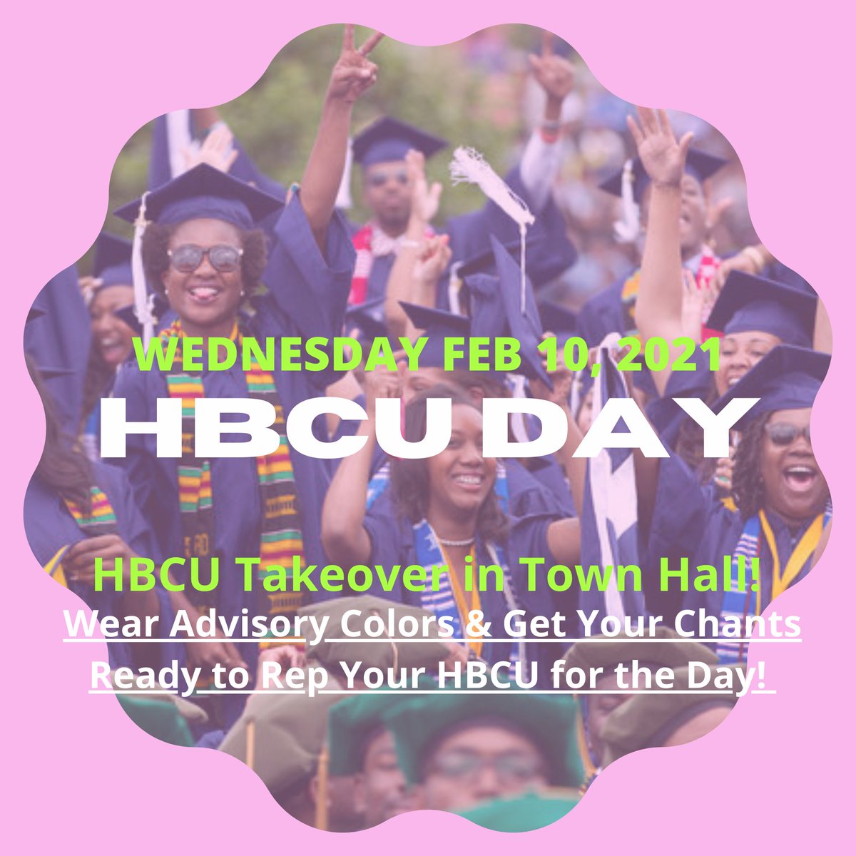 📣WEDNESDAY is HBCU Day!📣 Why do we celebrate HBCUs? Find out more at tomorrow’s Town Hall HBCU Takeover! Wear your [HBCU] Advisory colors and get your chants ready to rep your HBCU for the day!