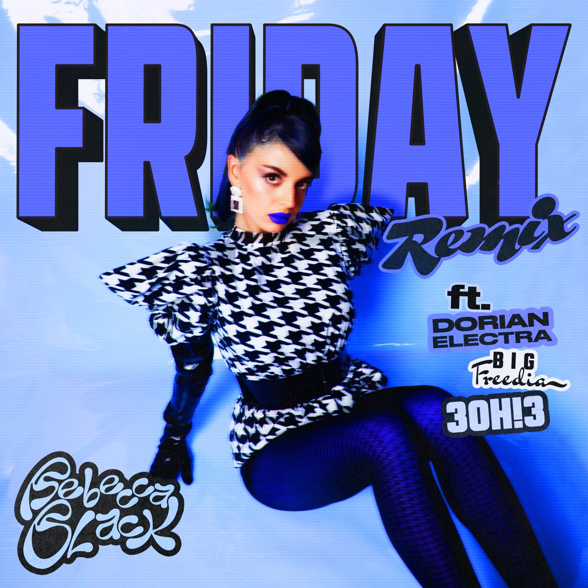 MsRebeccaBlack's tweet photo. FRIDAY (REMIX) FT @DORIANELECTRA @bigfreedia @3OH3 + produced by @dylanbrady available to stream everywhere now. https://t.co/piJ5PkCxp4 https://t.co/p5M9qst3N6