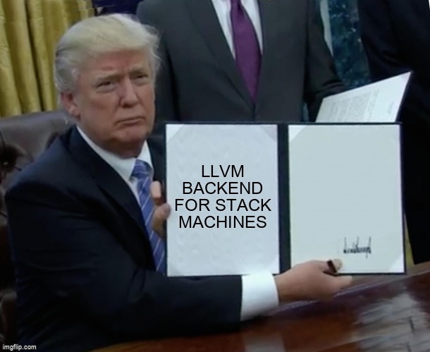 overflow_meme's tweet image. LLVM backend for stack machines stackoverflow.com/questions/6612… #stackmachine #llvm #llvmir