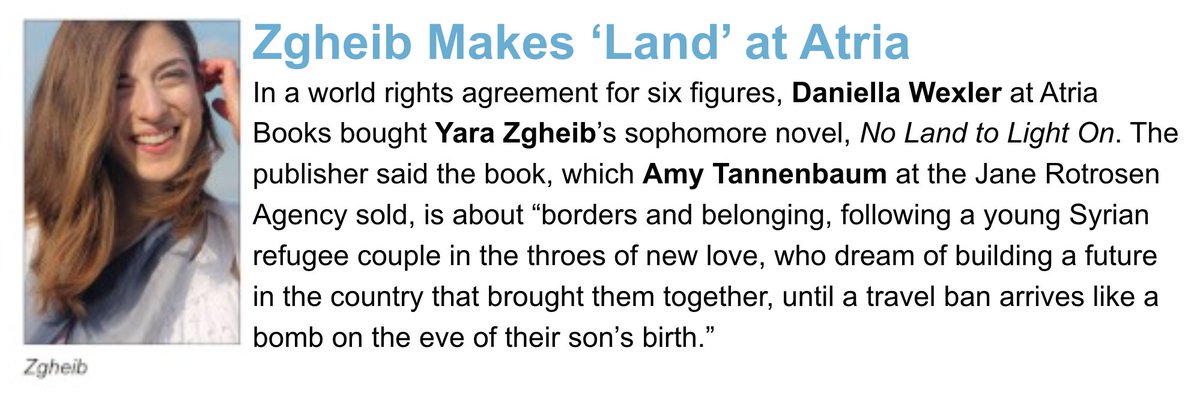 In a world rights agreement for six figures, Daniella Wexler at Atria Books bought Yara Zgheib’s sophomore novel, 'No Land to Light On'.