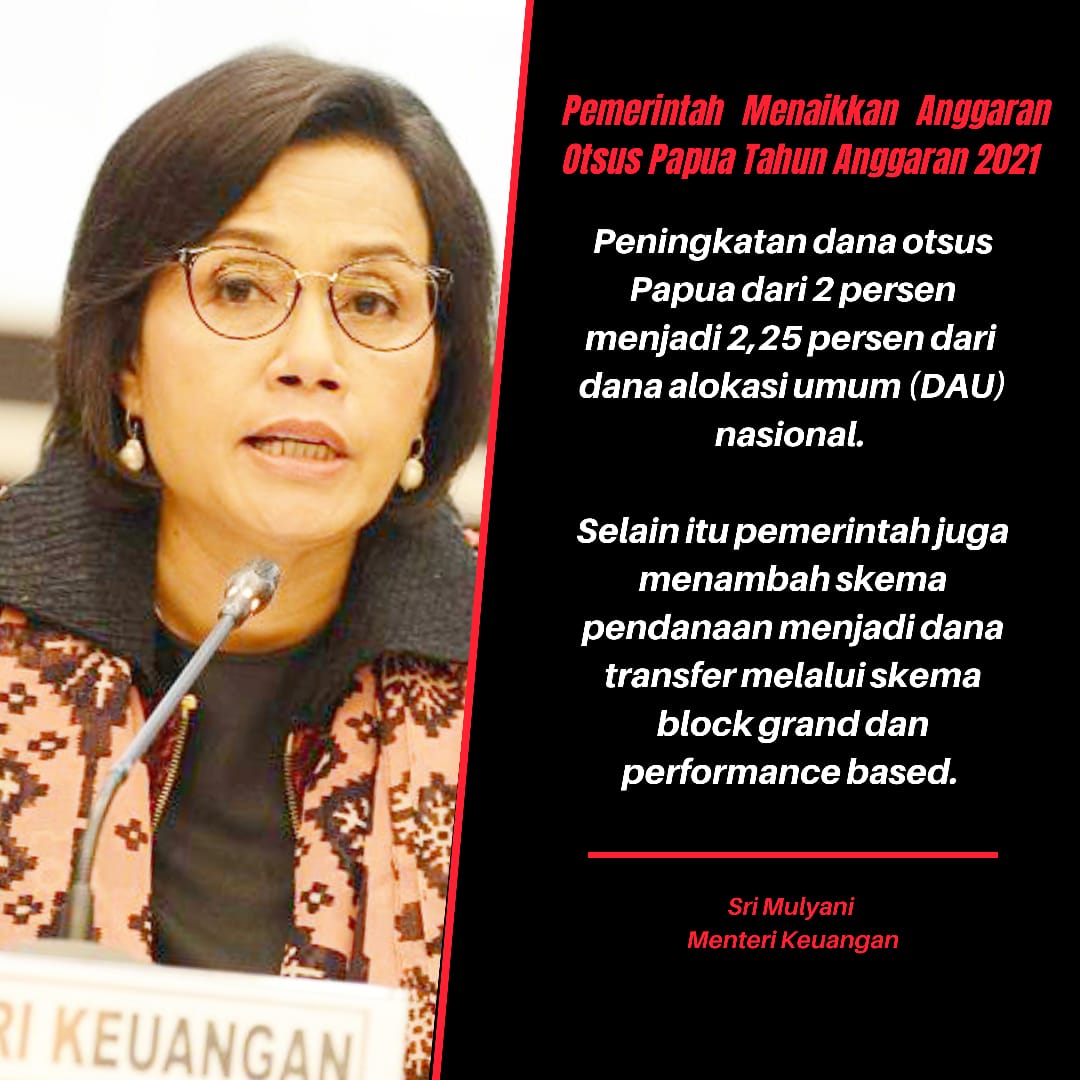 Pemerintah menaikkan anggaran Otsus Papua untuk 2021 #PerubahanPapuaNyata