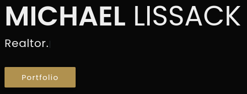 Screenshot of text reading: "MICHAEL LISSACK: Realtor."
