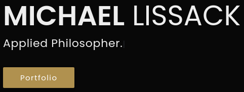 Screenshot of text reading: "MICHAEL LISSACK Applied Philosopher."