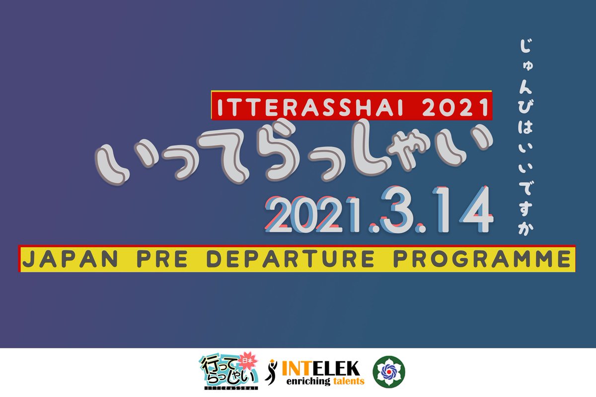 inteleket's tweet photo. [🔊Itterasshai 2021✨]

Our upcoming Japan annual pre-departure programme, Itterasshai (ITT) is just around the corner! 

Date : 14 March 2021 (Sun)
Medium : Zoom

More exciting updates coming soon, so do follow our Instagram, Twitter &amp; Facebook @inteleket @ipijteknologi ! https://t.co/e0HvGTzVZx