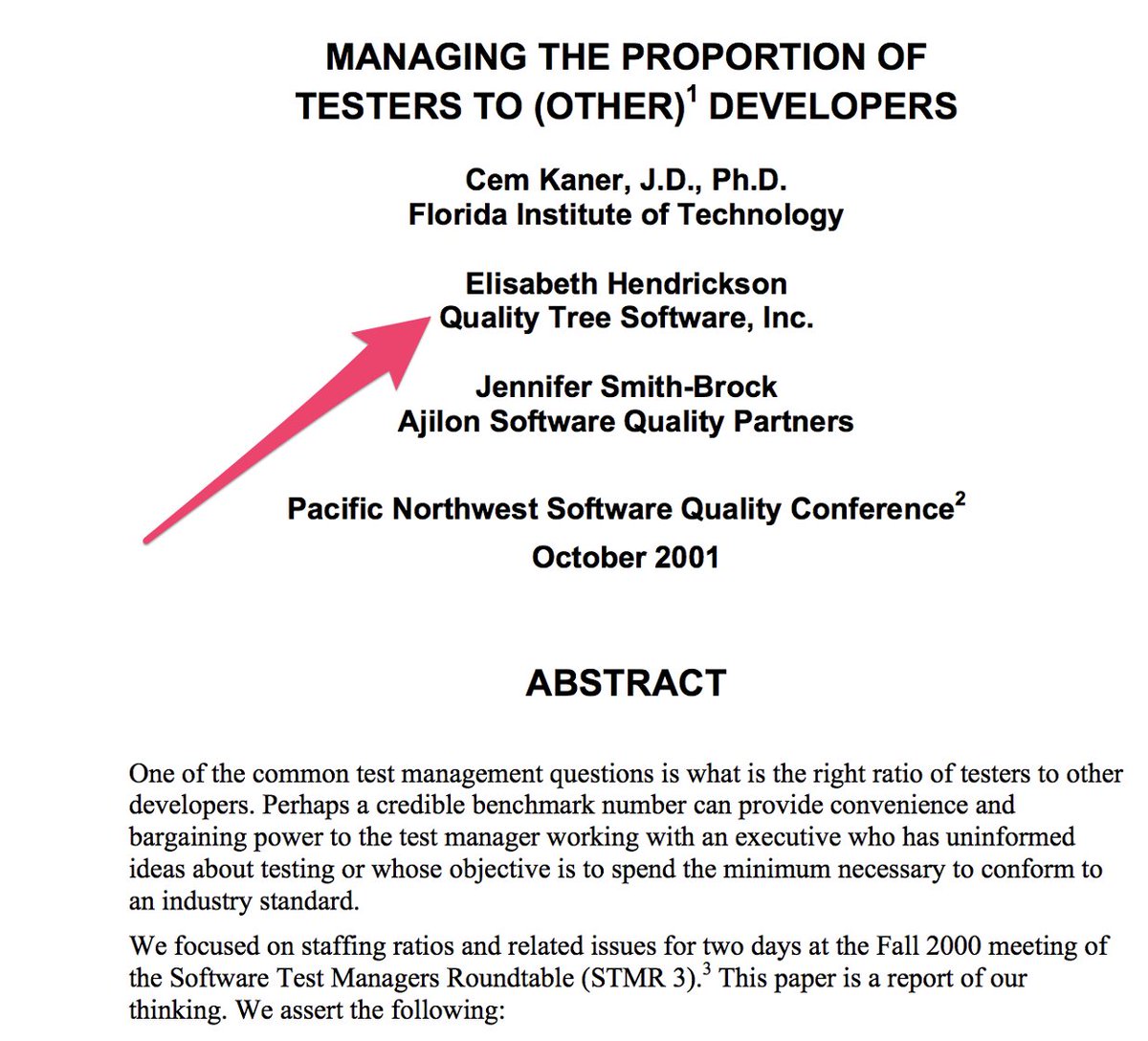 This is the paper that  @testobsessed mentioned: Managing Proportions of Testing to (Other) Developers by Dr. Cem Kaner, Elisabeth Hendrickson, and Jennifer Smith-Brock http://www.testingeducation.org/BBST/foundations/Kaner_pnsqc_ratio_of_testers.pdf