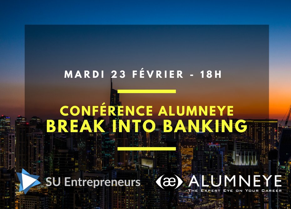 SorbUEntrep's tweet image. Intéressé(e) par le monde de la finance ou simplement curieux de le découvrir ? 💡
#SaveTheDate  SU Entrepreneurs s'associe à @AlumnEye pour une nouvelle session "Break into Banking" ✨ Mardi 23 Février !

👉Plus d'info: fb.me/e/2kIj5b0I0