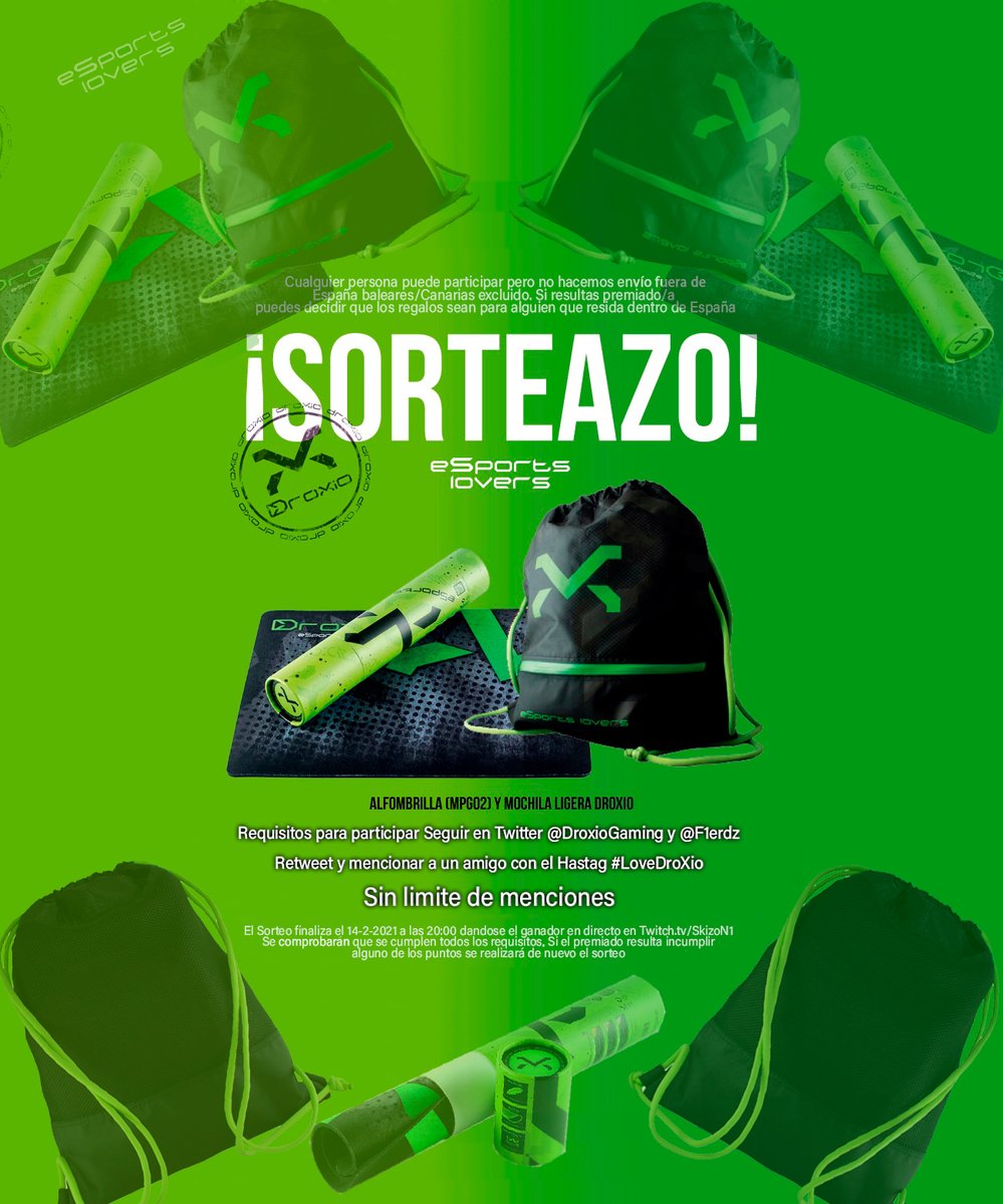 Skizo_n1's tweet photo. #Sorteo de Alfombrilla MPG02 y Mochila ligera DroXio

💚 Seguir @DroxioGaming

💚 Seguir @f1erdz

🔁 Retwett y mencionar a un amigo con el hastag 

#LoveDroXio 💚

Bases del sorteo en la imagen adjunta. https://t.co/hkNSWc3YLK