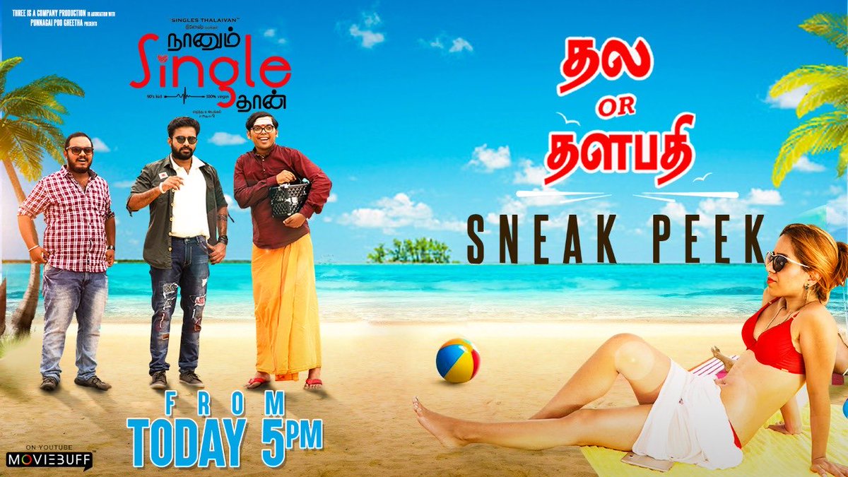StudioFlicks's tweet photo. A treat for #Thala &amp; #Thalapathy Fans from #NaanumSingleThaan  Sneak Peek releasing today evening 5PM, don’t miss it 😍📢

#NSTin3Days @lightson_media https://t.co/wOkRpCDujp