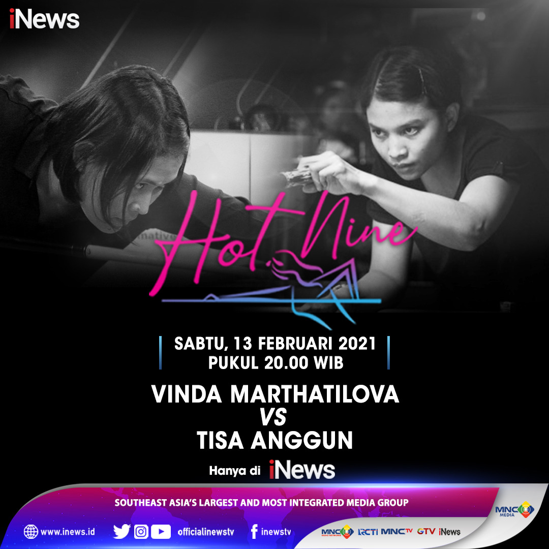 SeputariNews's tweet photo. Hot Nine Biliar menghadirkan pertandingan seru atlet biliar terbaik di Indonesia.

Saksikan pertandingan antara Vinda Marthatilova Vs Tisa Anggun pada Sabtu, 13 Februari 2021 pukul 20.00 WIB hanya di iNews!

#Biliar #HotNine #HotNineiNews #iNews https://t.co/cLgevipeI2