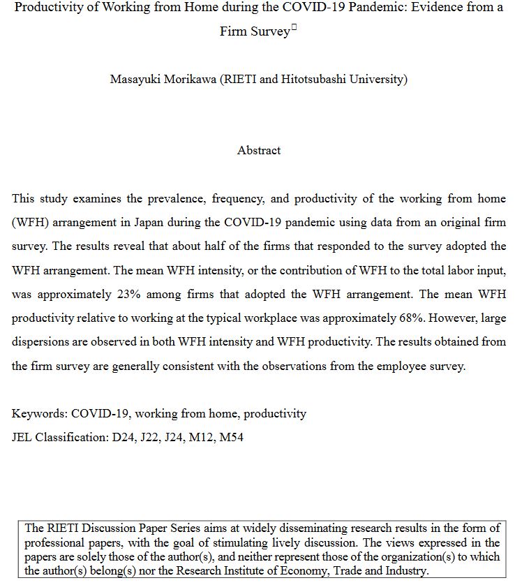 A firm-level survey in Japan revealed that the mean working from home intensity was approximately 23% and the mean working fromhome productivity relative to working at the workplace was approximately 68%. From Masayuki Morikawa https://t.co/SG3eiMm5nq https://t.co/OUIBxsOaRW