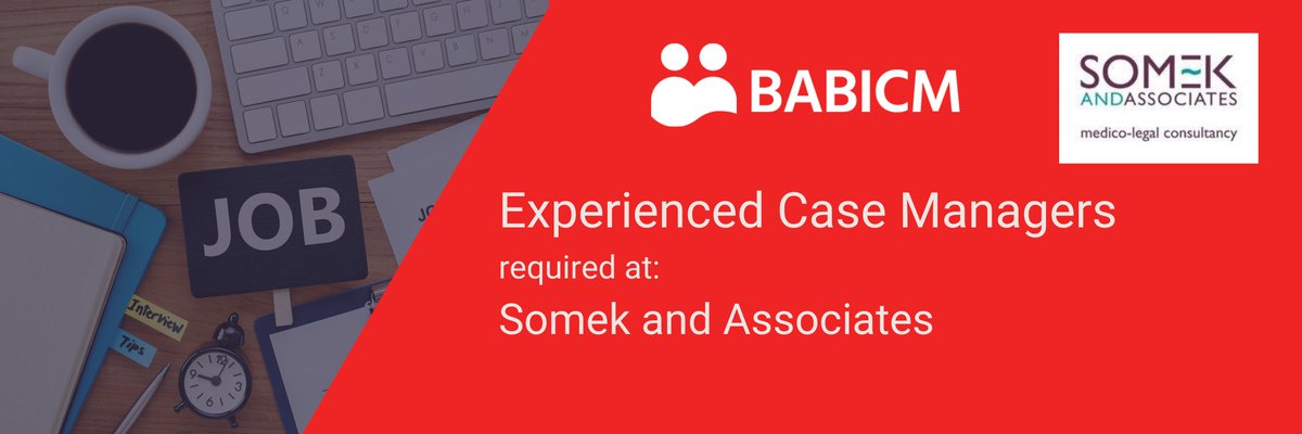 NEW CAREER OPPPORTUNITY!! Somek and Associates are looking for experienced Case Managers to join their expanding team of expert witnessess. For full details log into the members area: babicm.org/career-opportu…
 <a href="/SomekAssociates/">Somek&Associates</a>