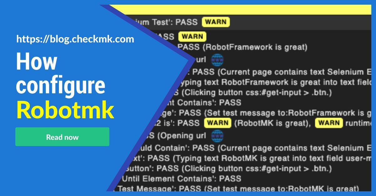 checkmk.com published my newest blog article about Robotmk. Learn how to monitor applications with <a href="/robotframework/">Robot Framework</a> and <a href="/checkmk/">Checkmk</a> ! blog.checkmk.com/end-to-end-mon… #robotmk #e2e #monitoring