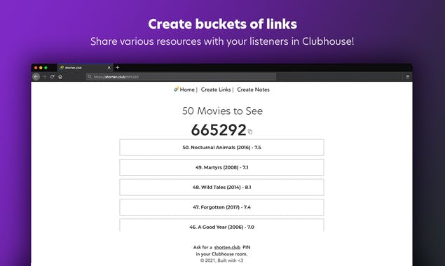 3.  https://shorten.club/  - converts bundles of links or notes into a readable 6-digit number for easy sharing with your Clubhouse community