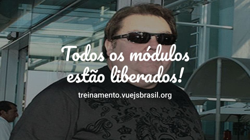 Vue.js Brasil (@vuejs_brasil) on Twitter photo 🚨SIIIIM!! TODOS os módulos estão liberados!! 🚨
O treinamento de Vue.js do básico ao avançado by Vue.js Brasil estão com todos os módulos liberados!! 🔥
treinamento.vuejsbrasil.org 🚨SIIIIM!! TODOS os módulos estão liberados!! 🚨
O treinamento de Vue.js do básico ao avançado by Vue.js Brasil estão com todos os módulos liberados!! 🔥
treinamento.vuejsbrasil.org