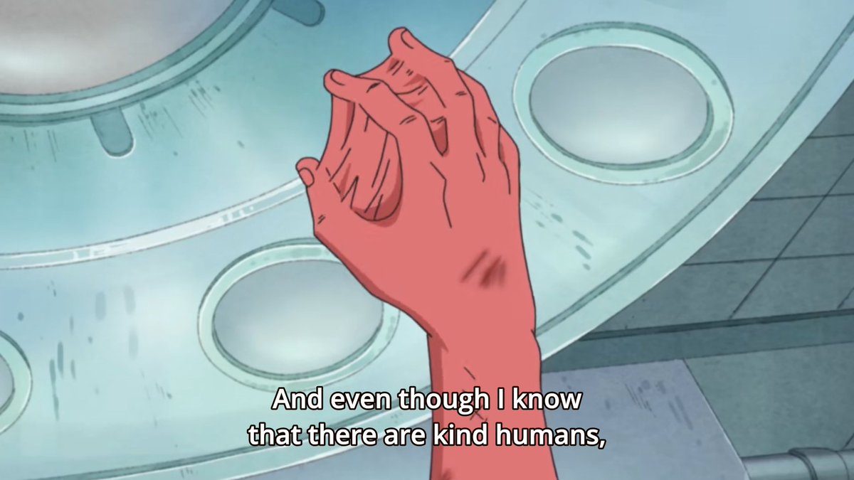 Tiger knew that all humans aren't the same. He knew not everyone was like celestial dragons and good people existed. And yet he couldn't accept humans because the existence of good people doesn't invalidate the suffering he went through.