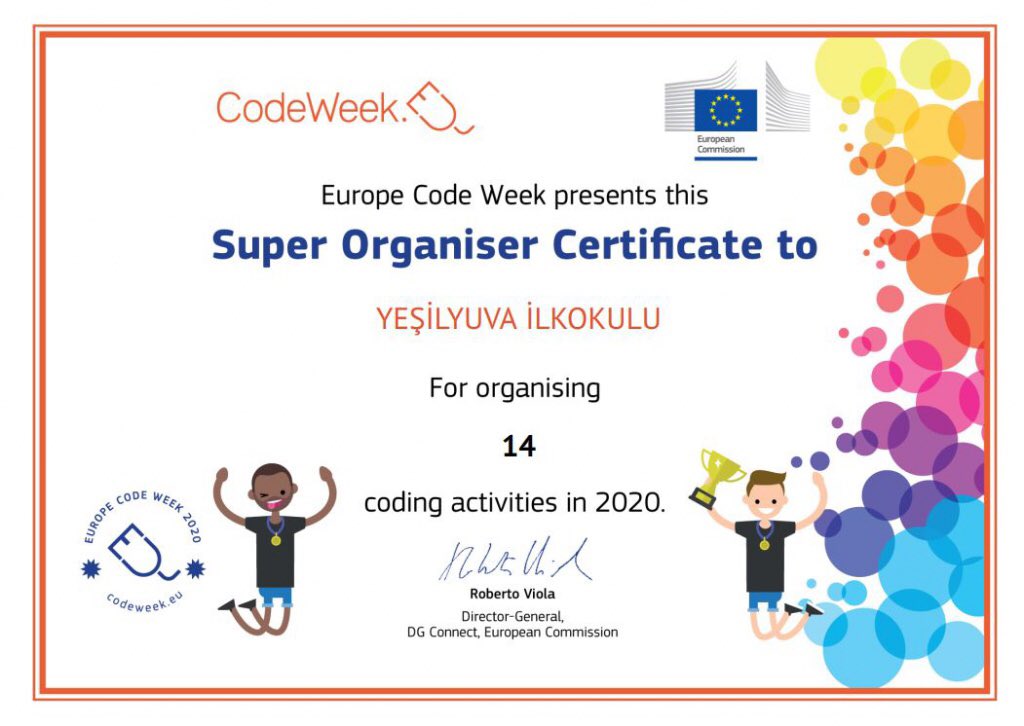 yesilyuva_io's tweet image. #codeweek2020 🇹🇷🇹🇷🇹🇷 2020 yılı Code Week "Certificate of Excellence 2020" ve "Super Organiser Certificate 2020" Sertifikalarımızı aldık. Emeği geçen tüm katılımcılarımıza ve Bilişim Kulübü Danışman Öğretmenimiz Ahmet MERİÇ’e teşekkür ediyoruz. @muratgozudok1