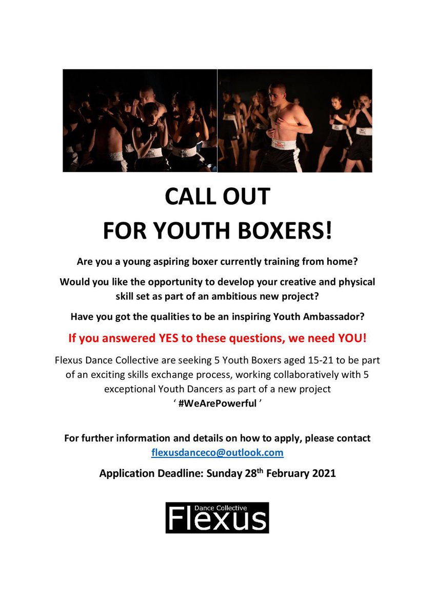 EXCITING OPPORTUNITY FOR YOUTH BOXERS‼️💥🥊 

#WeArePowerful 
Flexus Dance Collective are looking for 5 Youth Boxers to be part of an incredible skills exchange process!

Contact flexusdanceco@outlook.com for further information!

#flexusdanceco #boxing #youthboxing