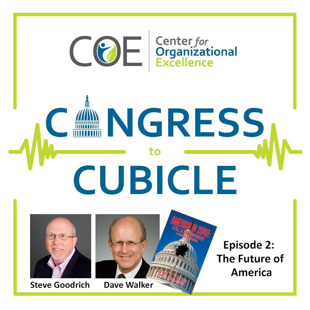 4orgexcellence's tweet photo. LIVE! Congress to Cubicle Episode 2! @COEGoodrich talks with @DavidMWalker7, former U.S. Comptroller General about the Future of America.
Watch here: https://t.co/HuaJ3Nbnyi
Listen here: https://t.co/dILC2xxSPl

#COEC2C #federalworkforce #congress #nationaldebt #futureofgov https://t.co/nqd3cxVFyd