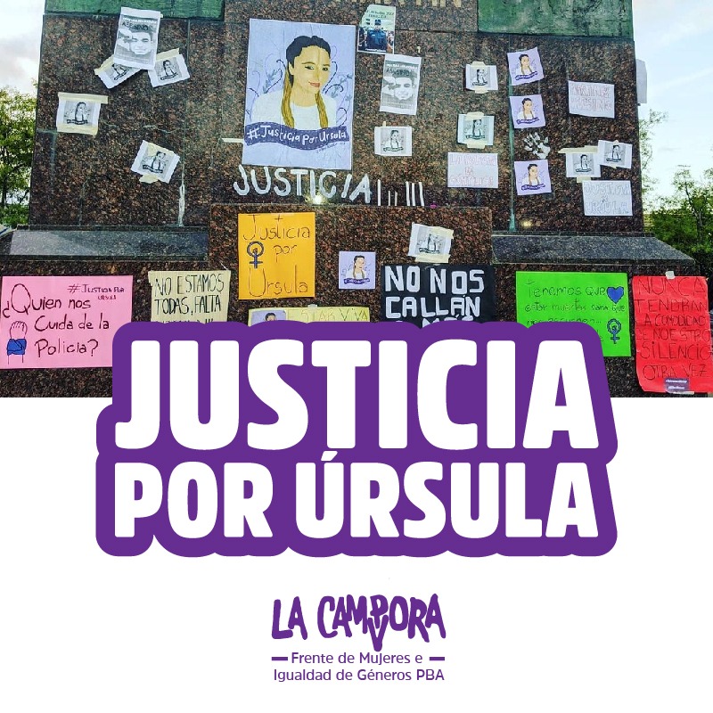 lacamporamatade's tweet photo. EXIGIMOS: ¡JUSTICIA POR URSULA, una policía bonaerense que vele por nuestras vidas y un poder judicial que haga justicia cumpliendo ley y con perspectiva de género.! https://t.co/lIphXjTU2r