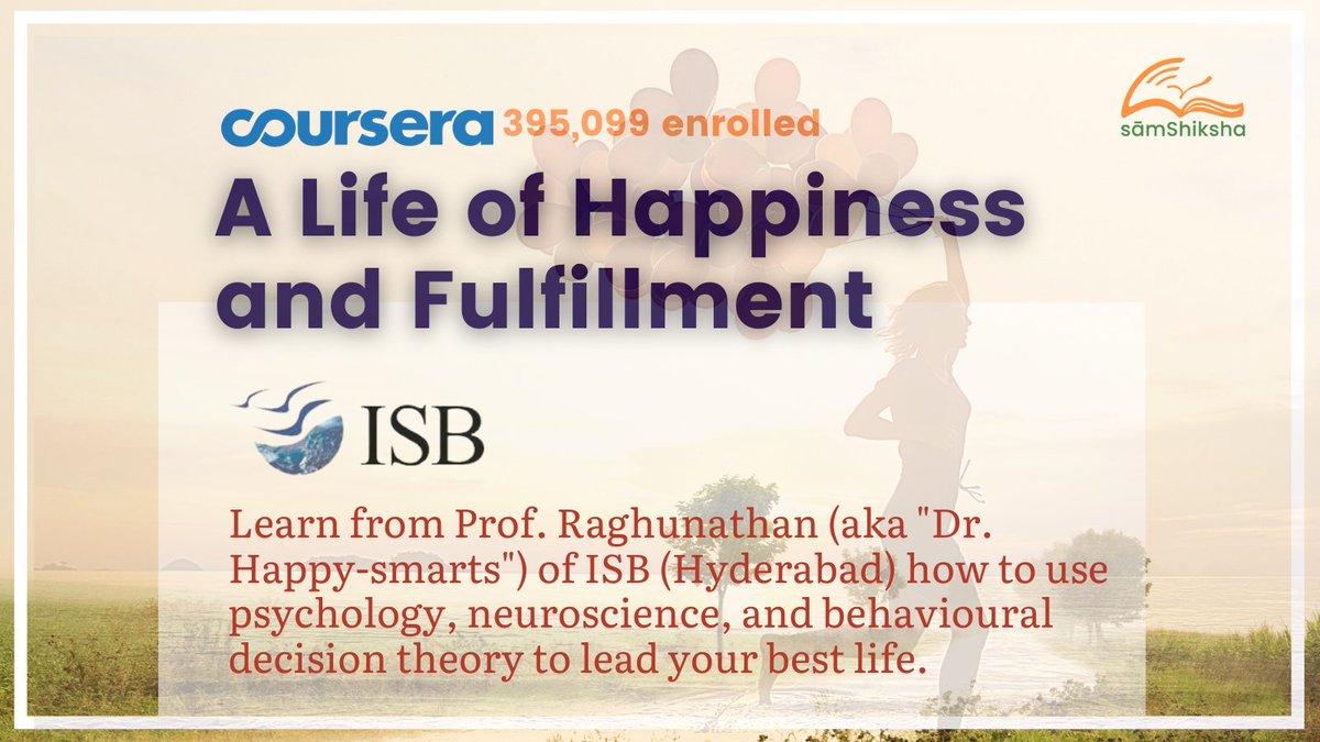 The pandemic has been challenging to navigate for all of us. Looking for some direction? 
Take A Life of Happiness and Fulfillment at sāmShiksha for FREE!

#samshiksha #onlinelearning #professionaldevelopment #ISB #nitiaayog #edx #india #virtuallearning #virtualcampus